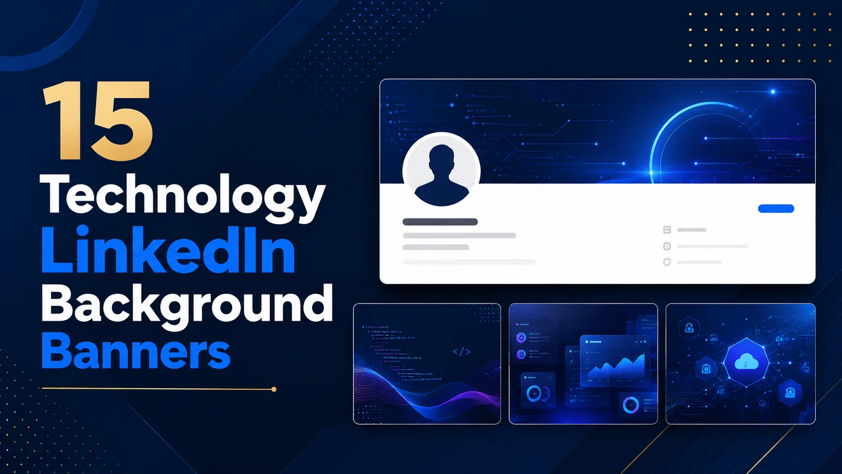 15 Technology LinkedIn Background Banners for a Modern Digital Profile