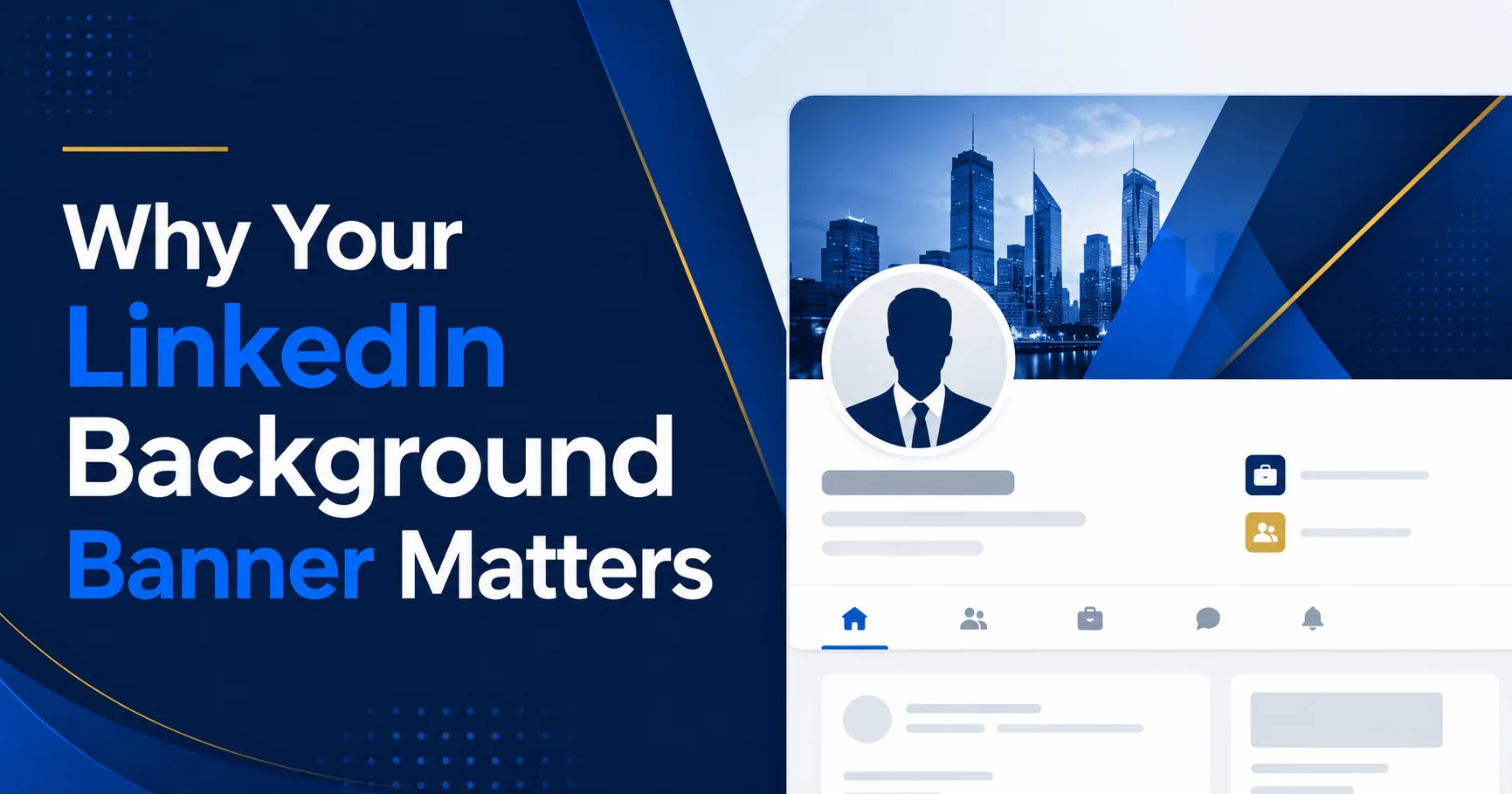 Why Your LinkedIn Background Banner Matters